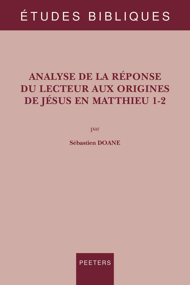 Analyse de la réponse du lecteur aux origines de Jésus en Matthieu 1-2