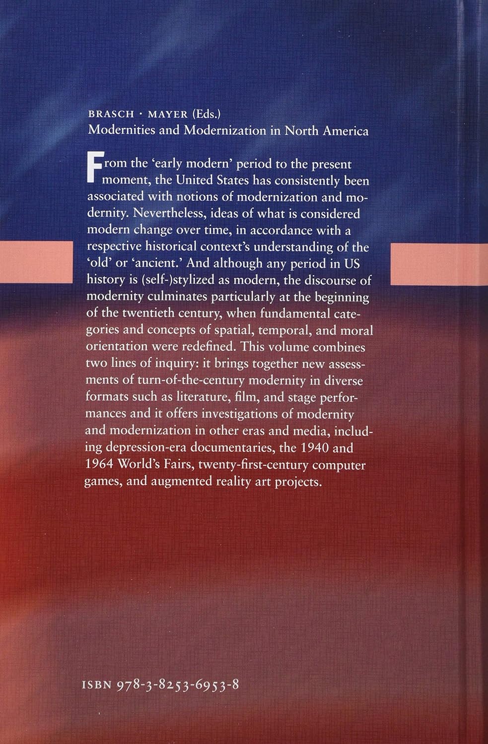 Modernities and Modernization in North America