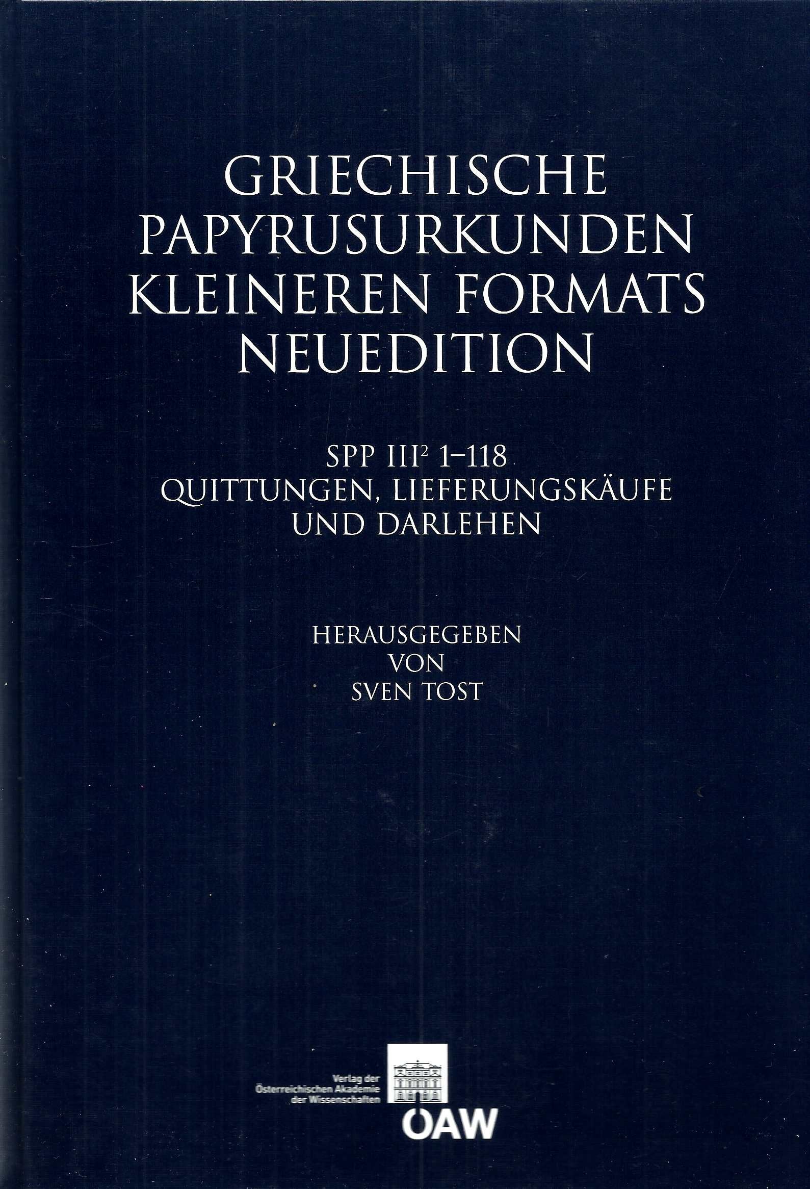 Griechische Papyrusurkunden Kleineren Formats - Neuedition