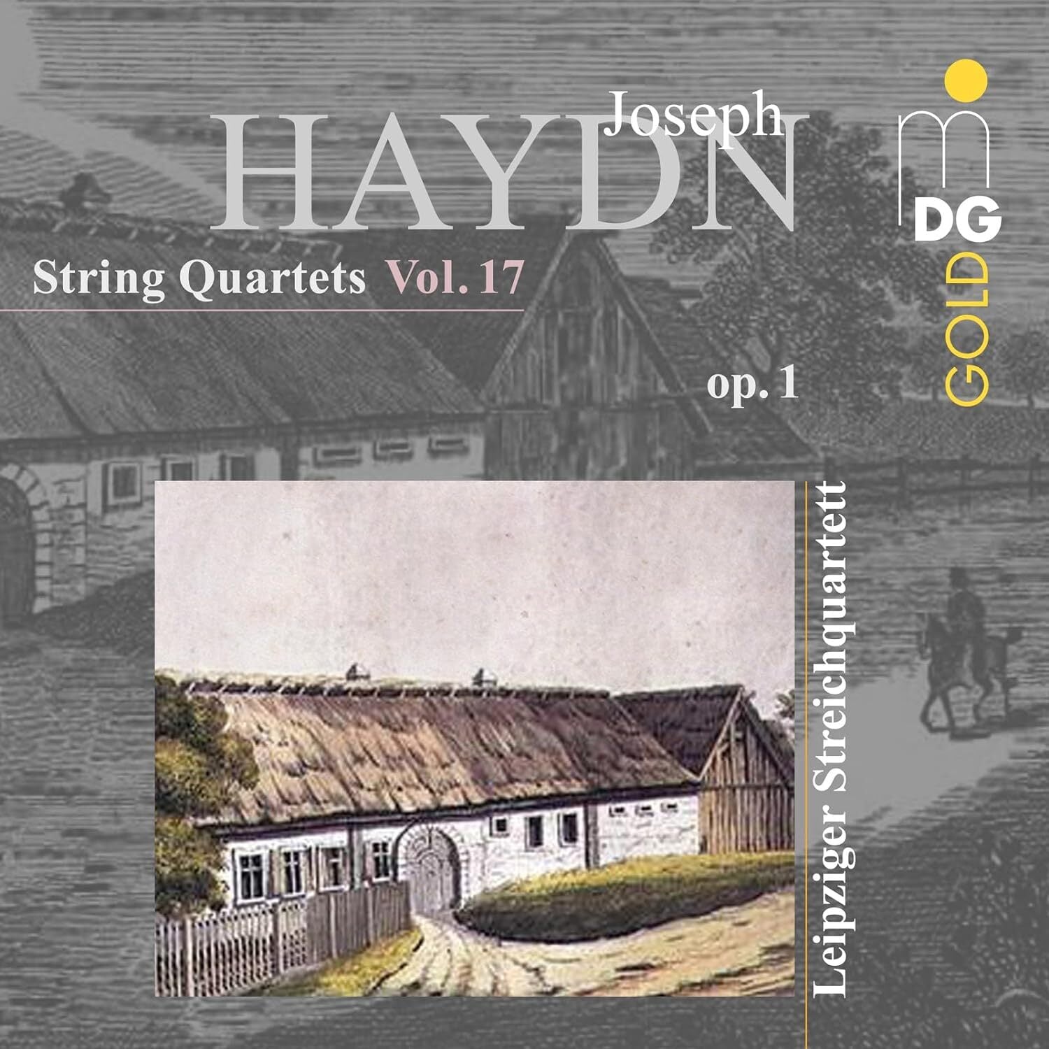Joseph Haydn: String Quartets, Op. 1 - Volume 17