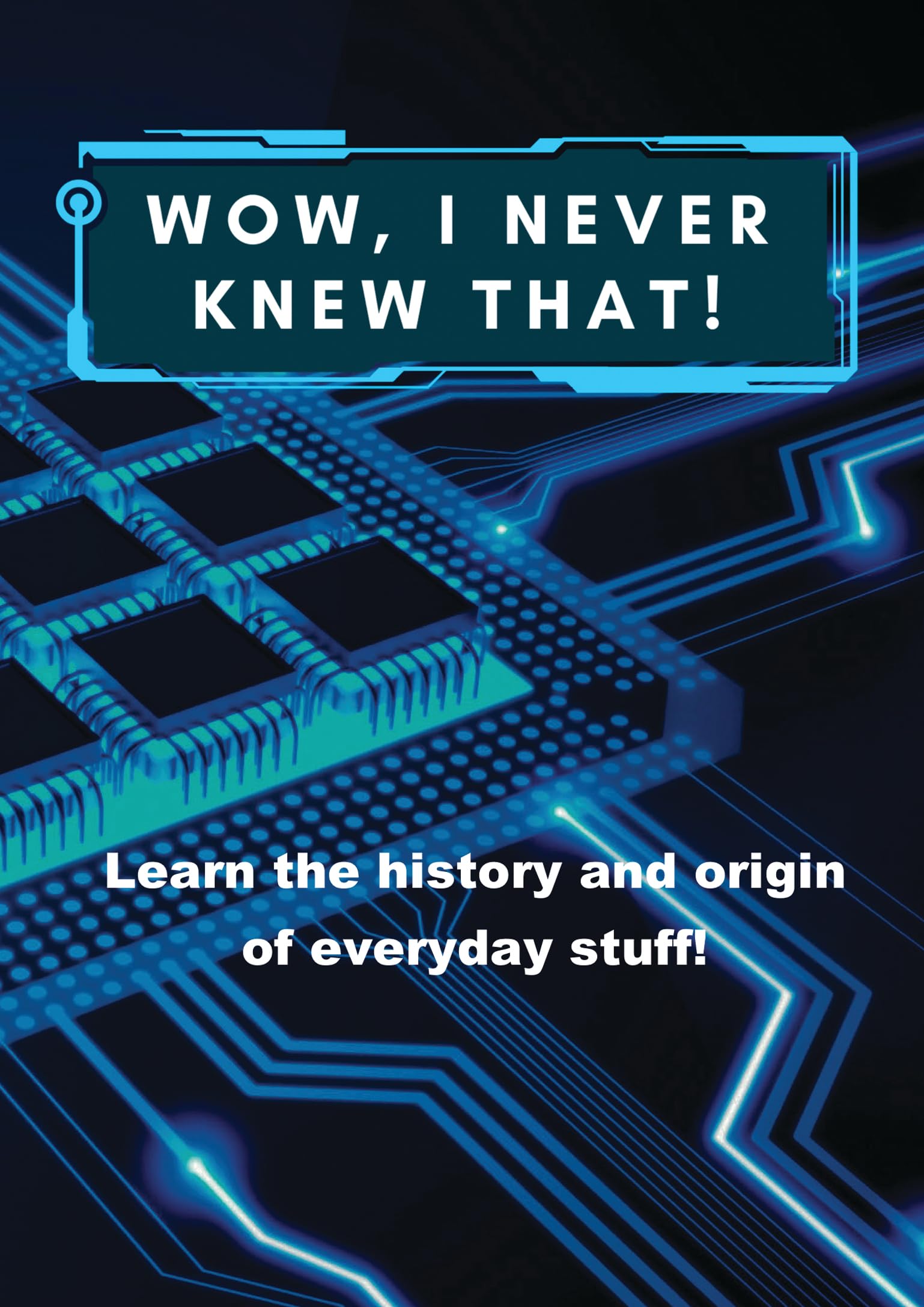 Wow, I Never Knew That!: Season One