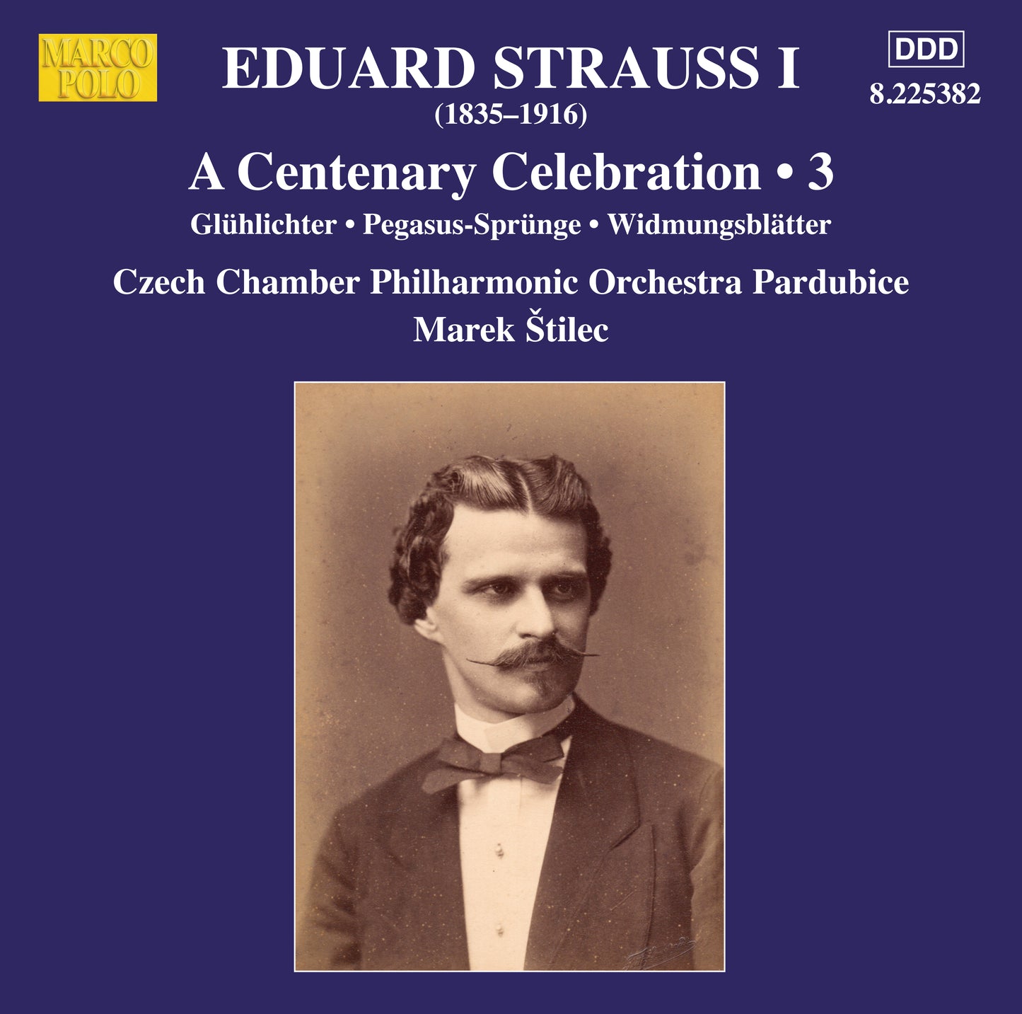 Eduard Strauss I: A Centenary Celebration - Volume 3
