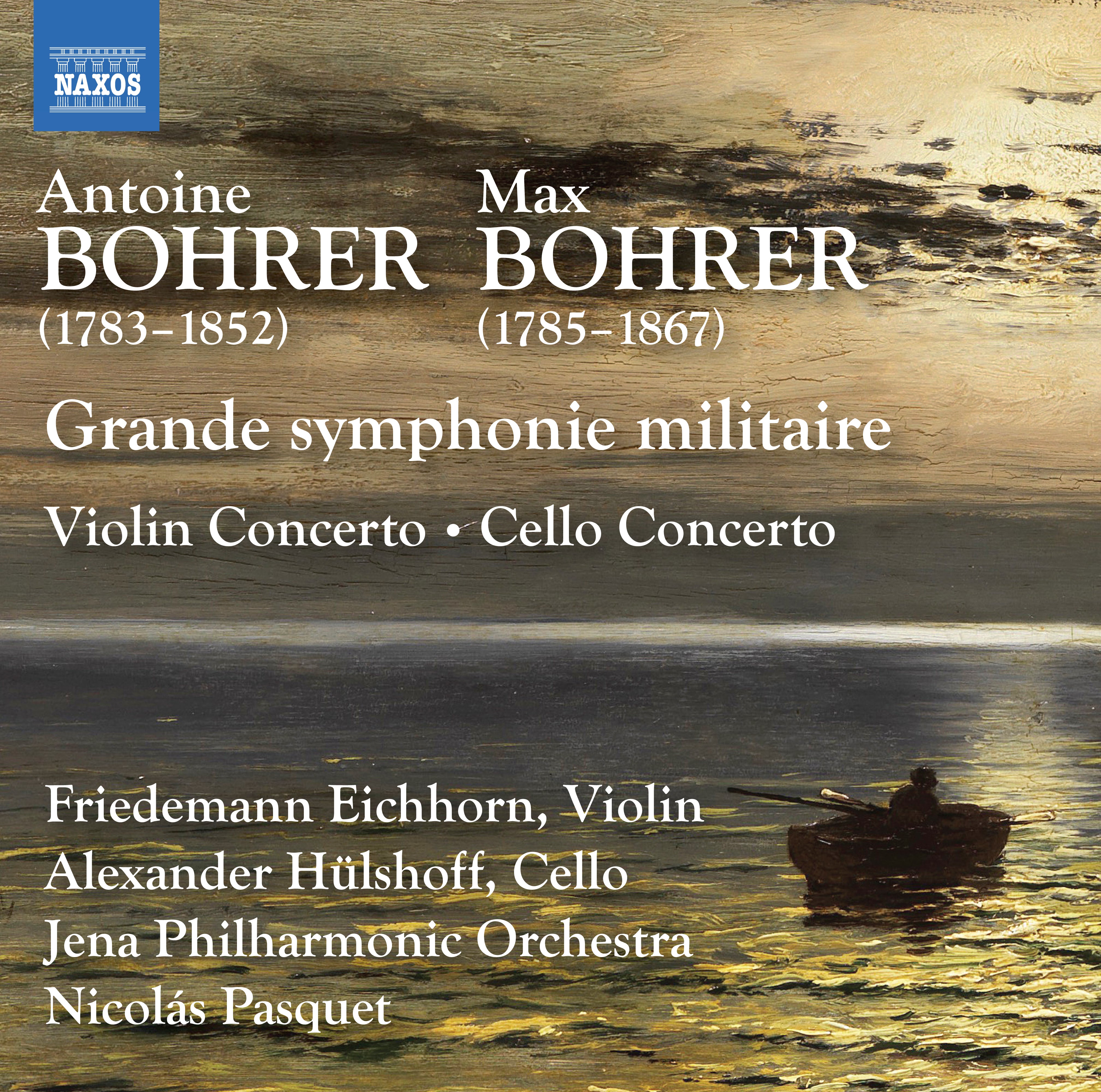Antoine Bohrer/Max Bohrer: Grande Symphonie Militaire/...