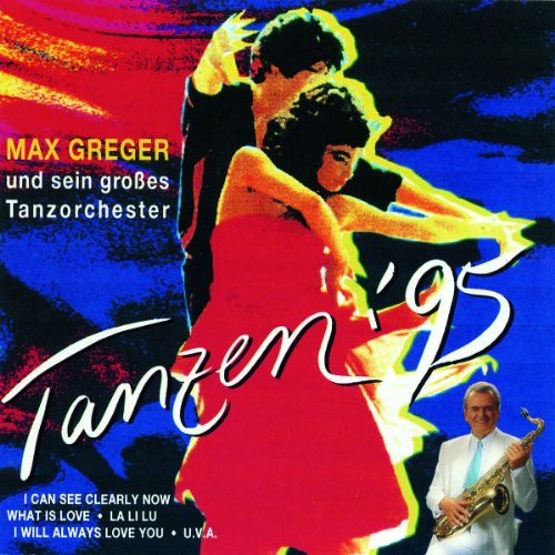 Max Greger - Tanzen `95