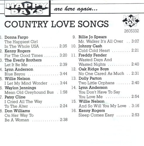Country Love Songs Happy Days Are Here Again.