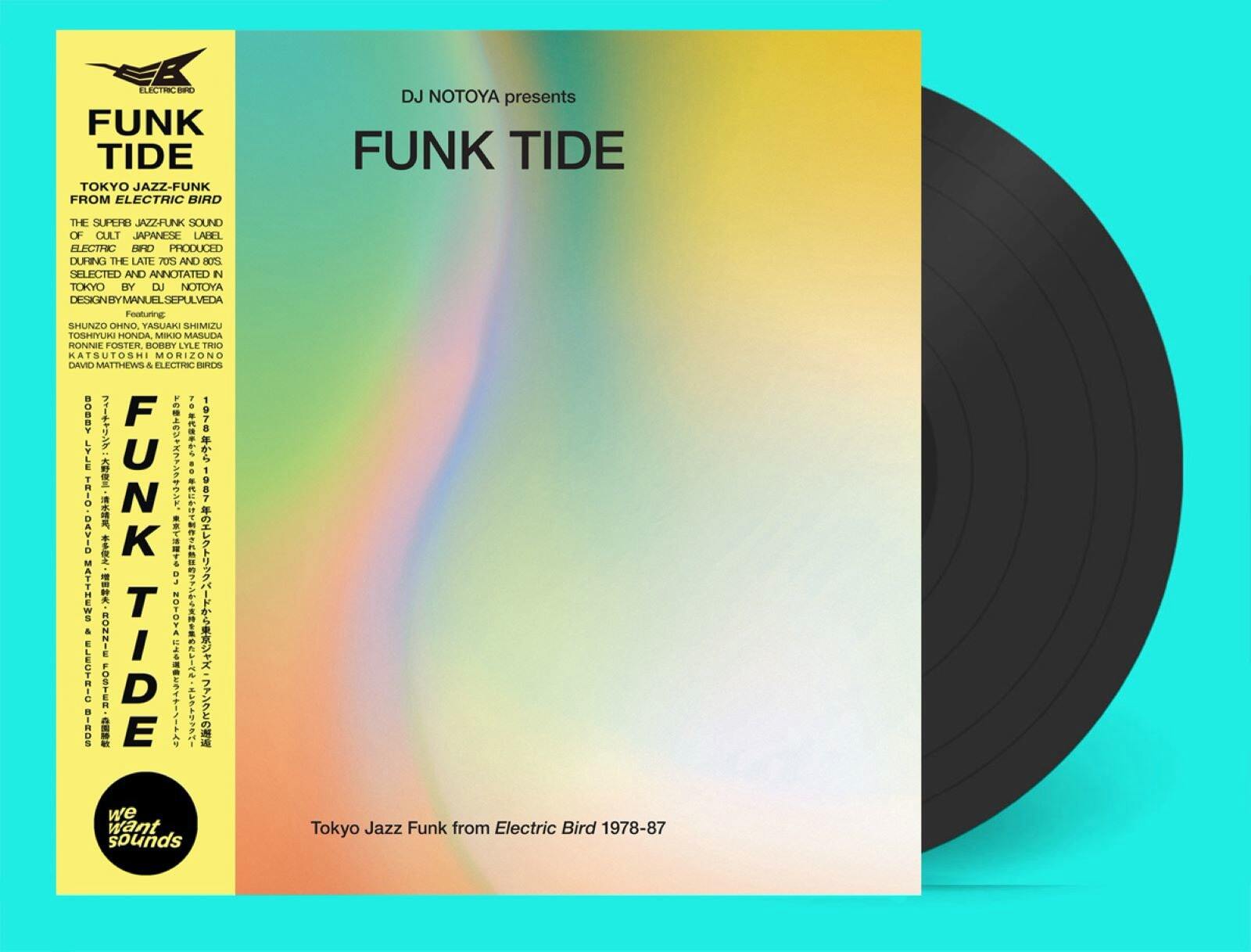 Funk Tide: Tokyo Jazz-funk from Electric Bird 1978-87