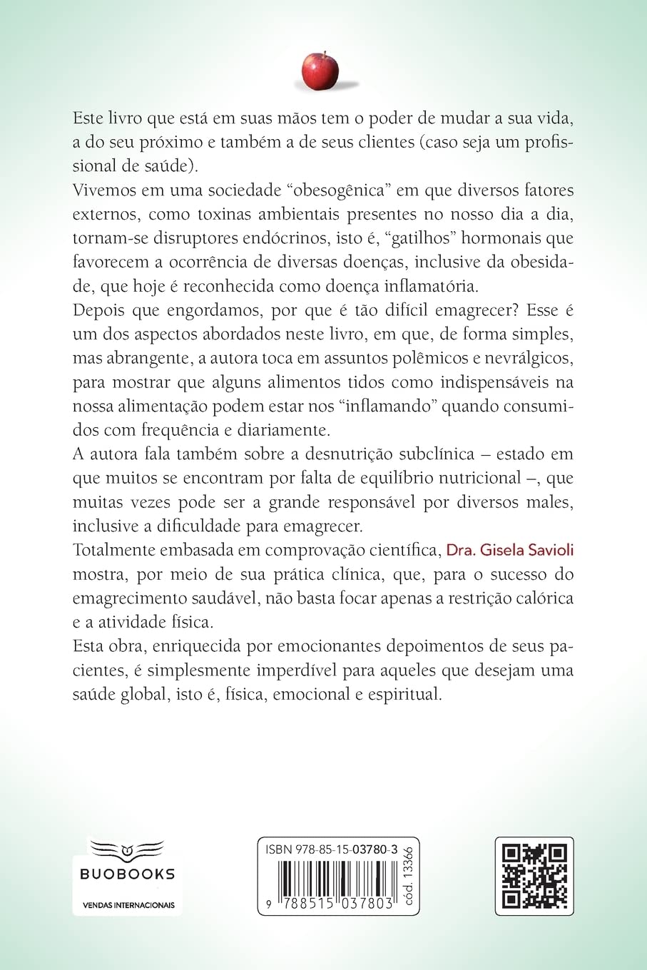 Tudo posso, mas nem tudo me convém