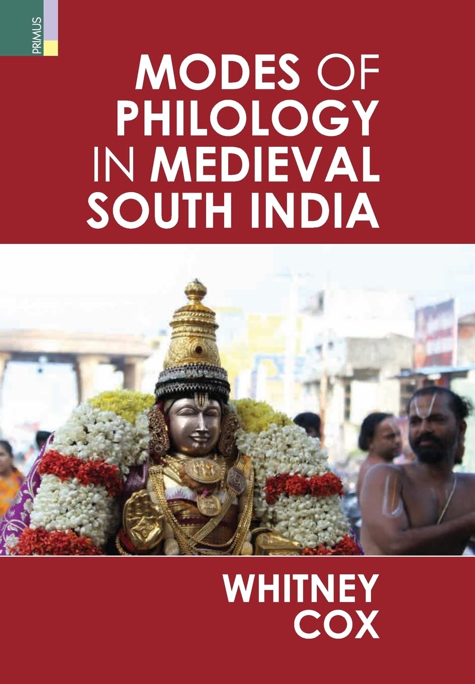 Modes of Philology in Medieval South India