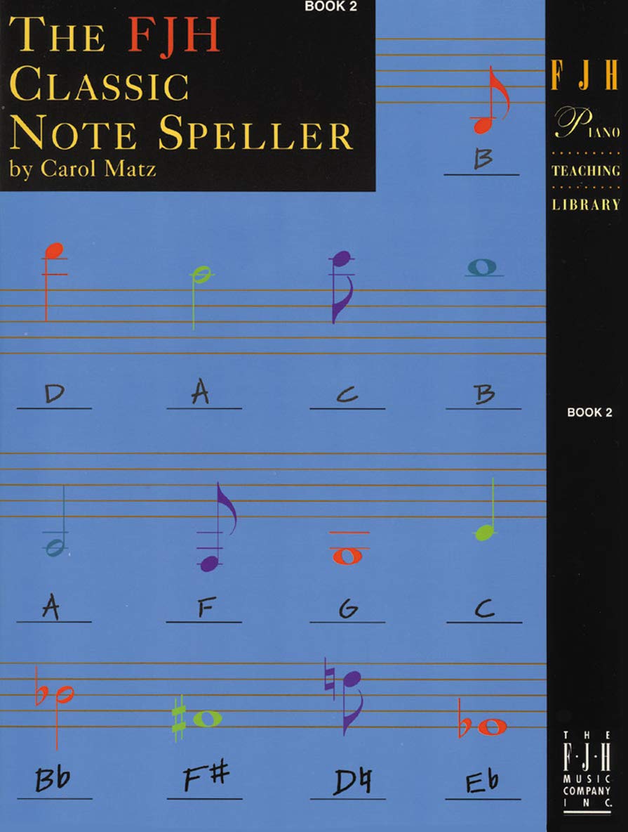 The FJH Classic Notespeller Book 2