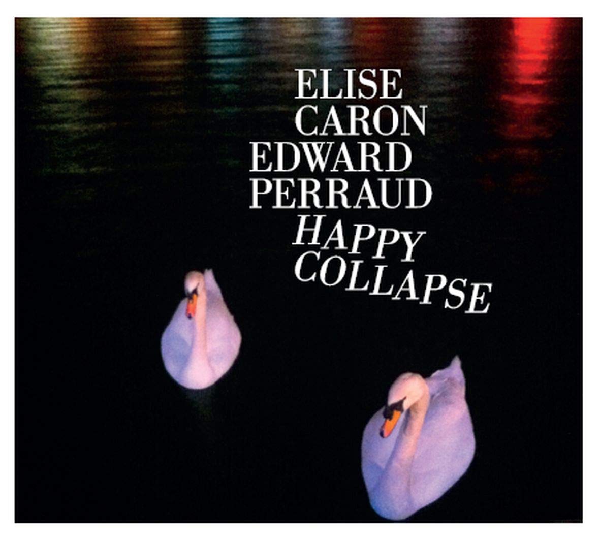 Happy Collapse