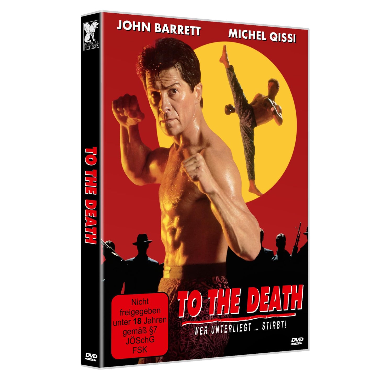 TO THE DEATH - WER UNTERLIEGT ... STIRBT
