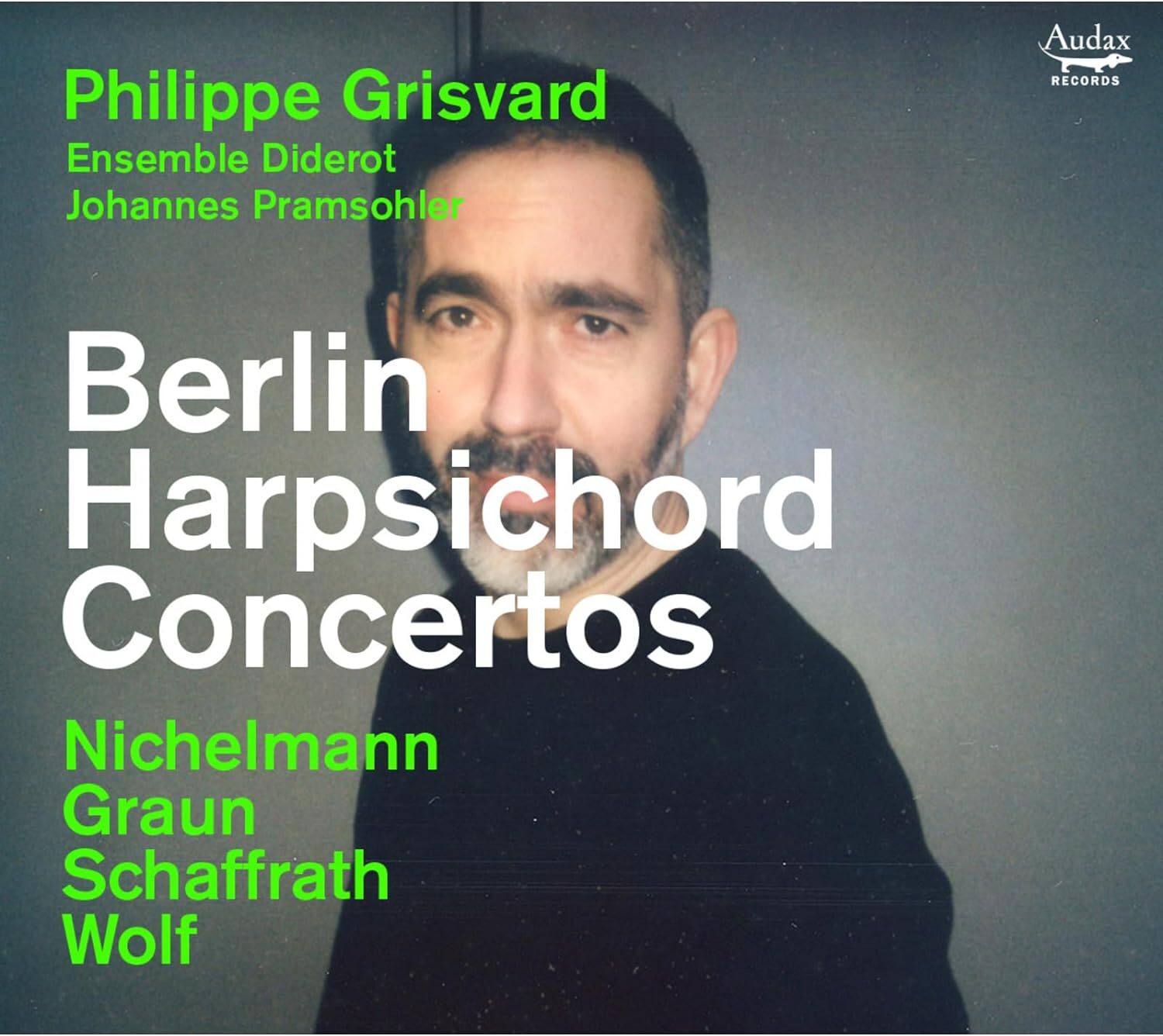 Nichelmann/Graun/Schaffrath/Wolf: Berlin Harpsichord Concertos