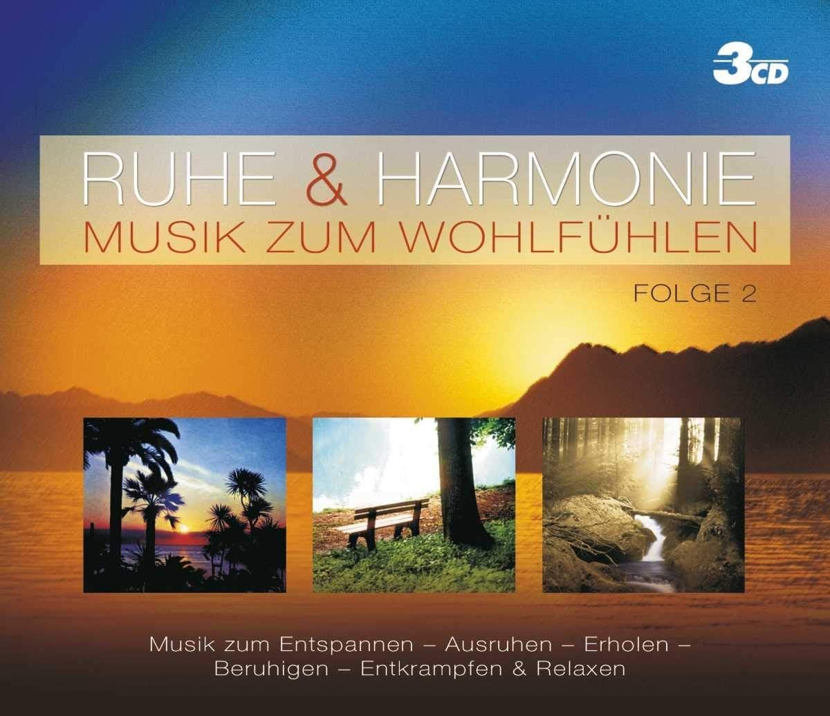 Ruhe & Harmonie, Musik Zum Wohlfühlen 2