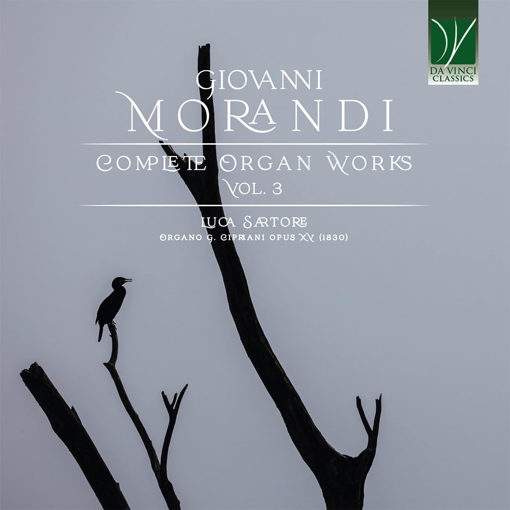 Giovanni Morandi: Complete Organ Works Vol. 3