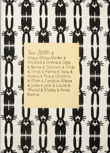 Peter Jensen & Mary Miles Minter & Mildred & Emma & Olga & Nancy & Gertrude & Cindy & Tonya & Fanny & Sissy & Helena & Tina & Christina & Mink & Candice-Marie & Jodie & Jytte & Laurie & Muriel & Shell