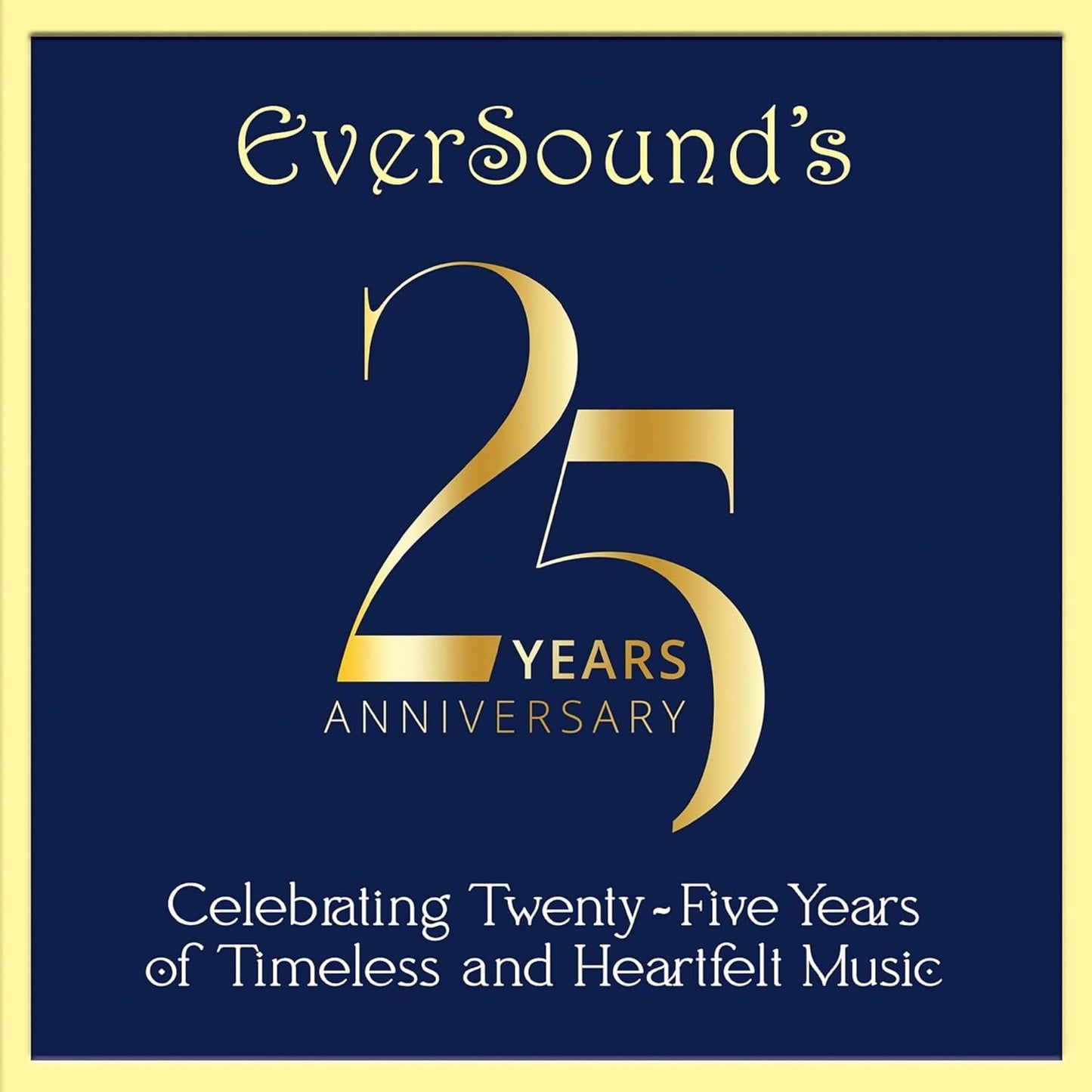 EverSound's 25th Anniversary Celebration