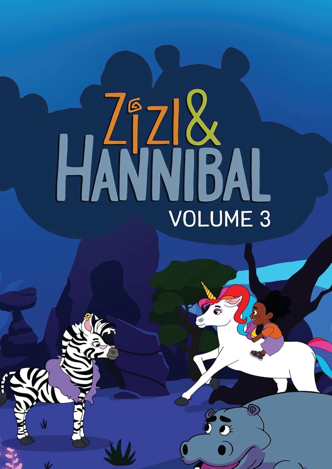 ZIZI & HANNIBAL: VOLUME THREE