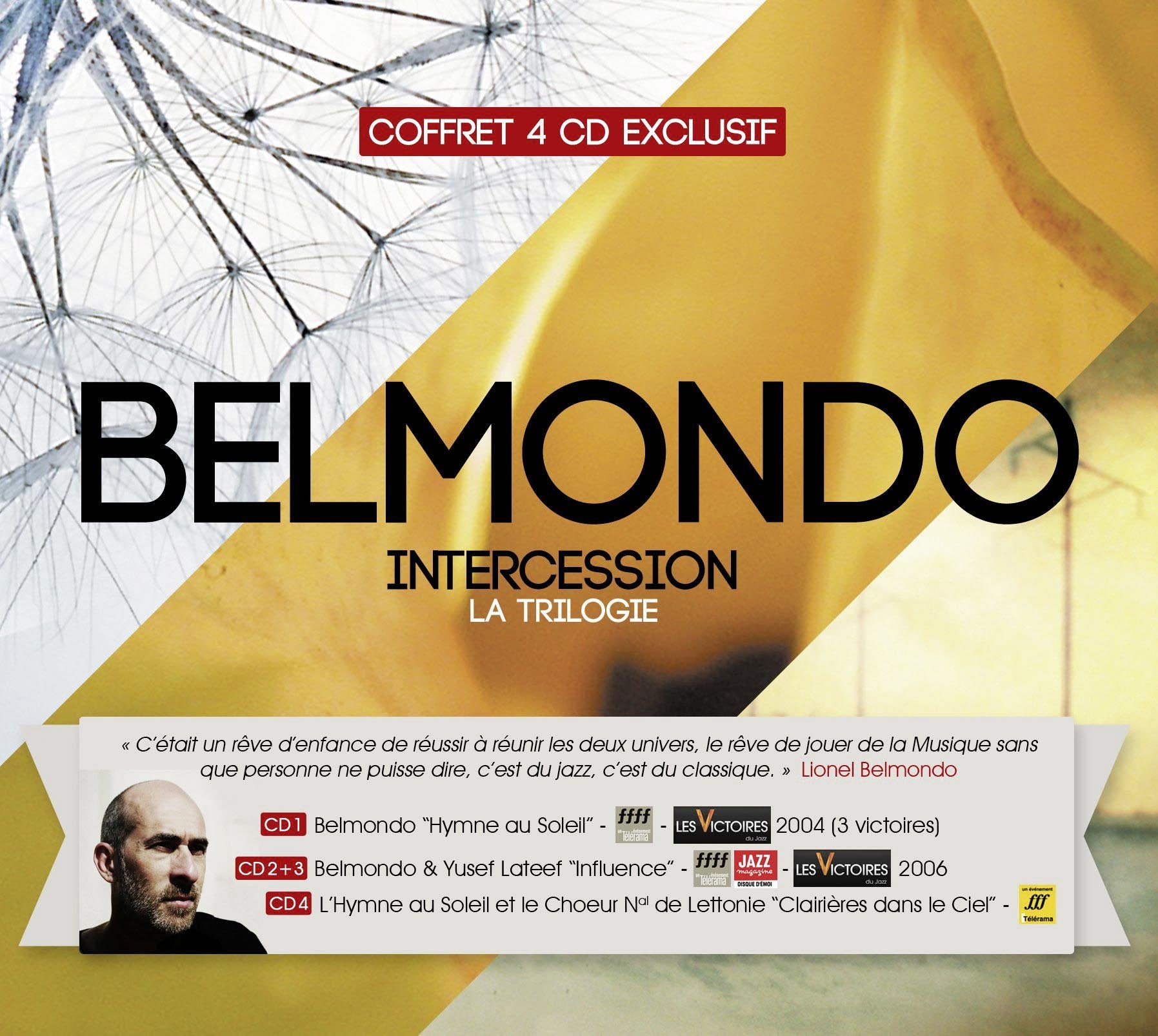 Lionel Belmondo - Intercession: La Trilogie