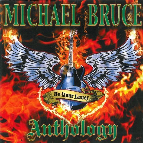 Be My Lover: The Michael Bruce Collection (2x