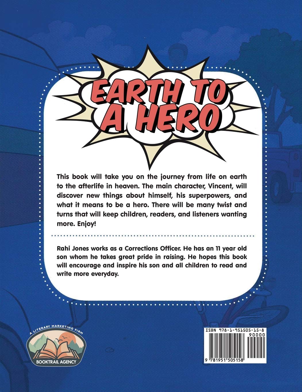 Earth to a Hero