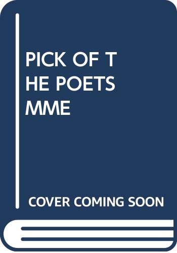 PICK OF THE POETS MME