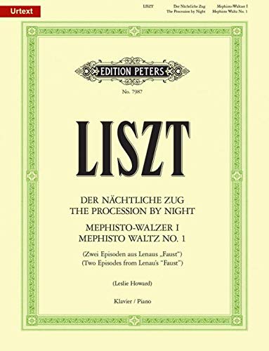 Liszt: Two Episodes from Lenau's "Faust"' (EP7987): Two Episodes from Lenau's Faust, Urtext (Edition Peters