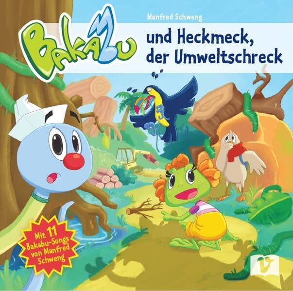 Bakabu Und Heckmeck, Der Umweltschreck