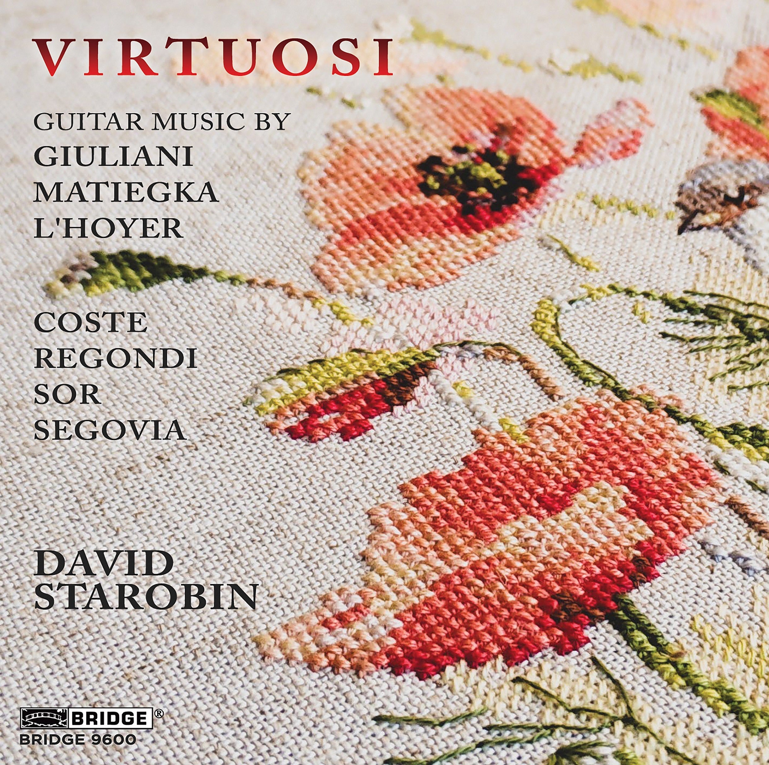 Virtuosi: Guitar Music By Giuliani/Matiegka/L'Hoyer/Coste/...