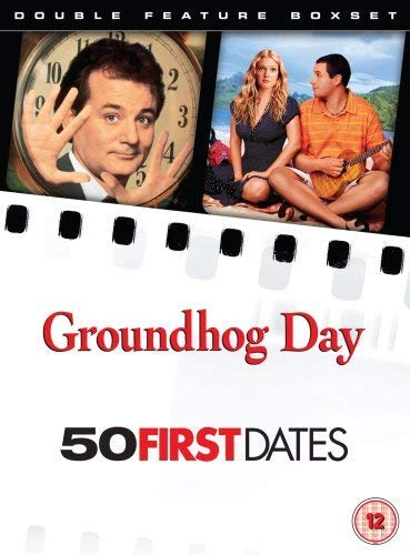 50 First Dates/Groundhog Day