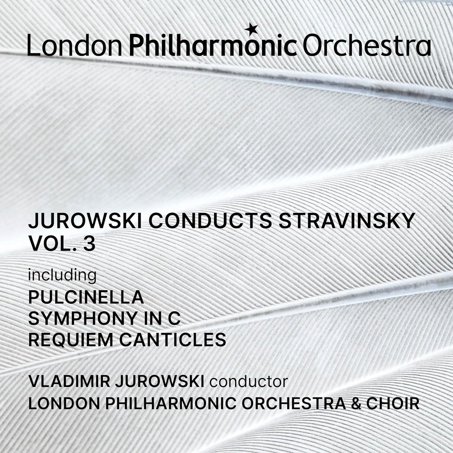 Jurowski Conducts Stravinsky - Volume 3