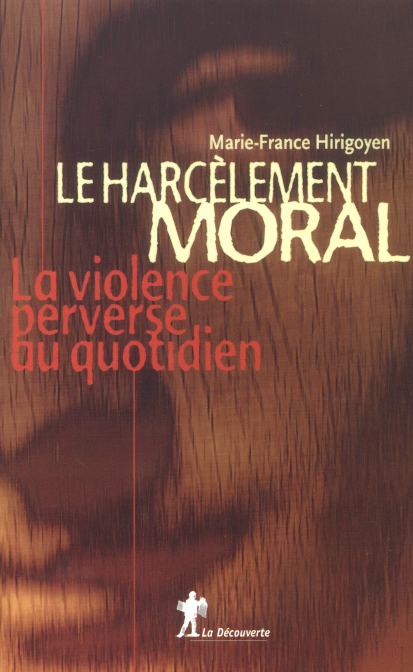 Le harcelement moral