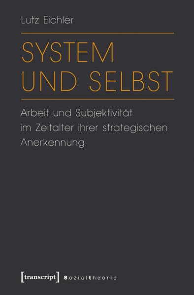 System Und Selbst