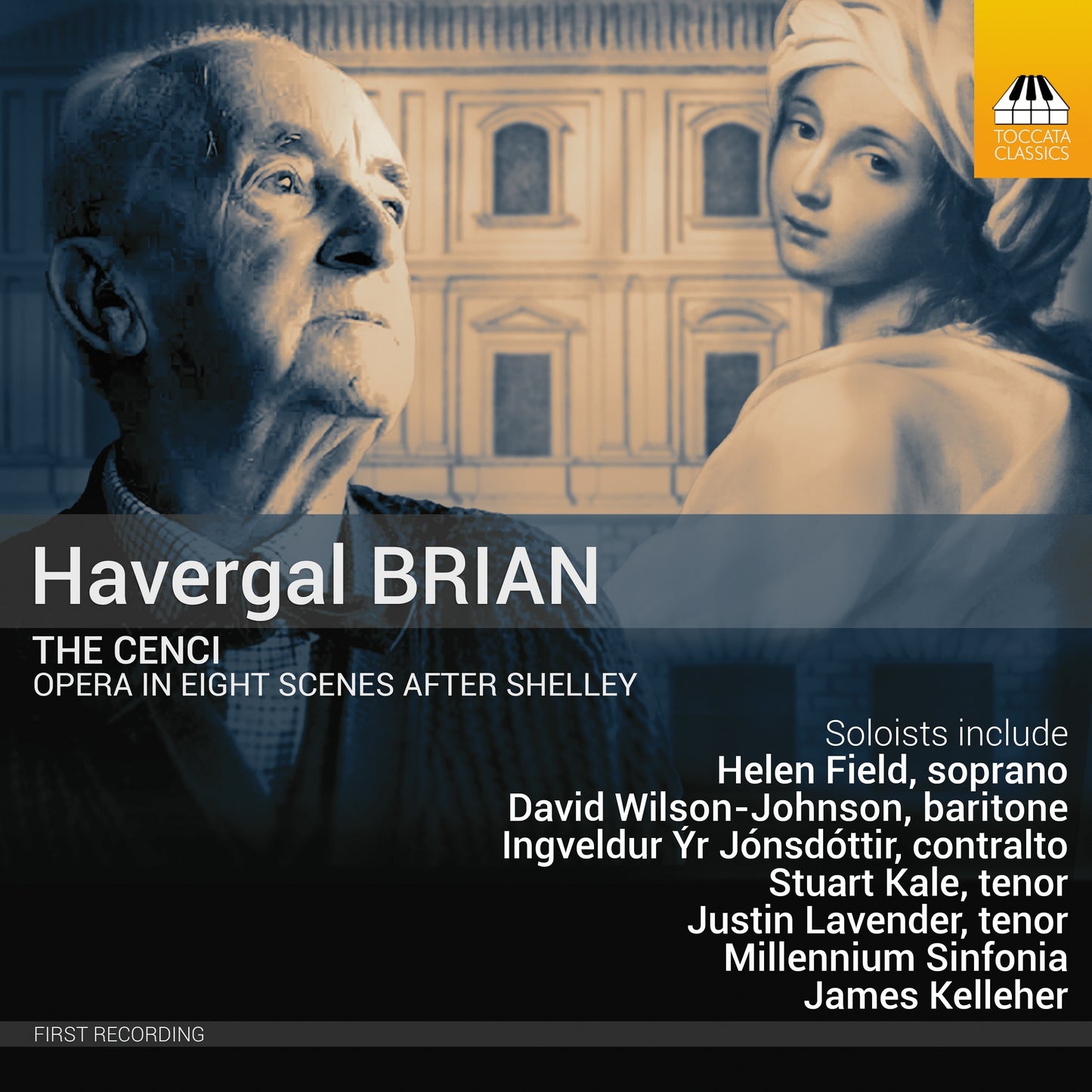 Havergal Brian: The Cenci: Opera in Eight Scenes After Shelley