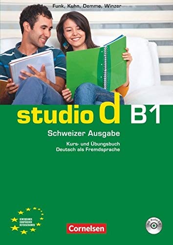 Studio d - Deutsch als Fremdsprache - Schweiz - B1: Kurs- und Übungsbuch mit Lösungsbeileger und Audio-CD - Hörtexte der Übungen