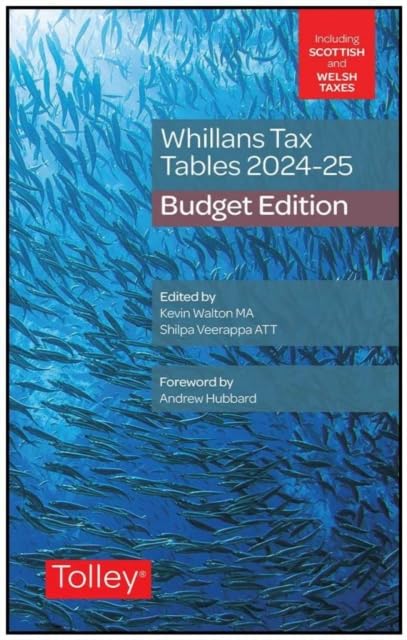 Whillans's Tax Tables 2024-25 (Budget edition