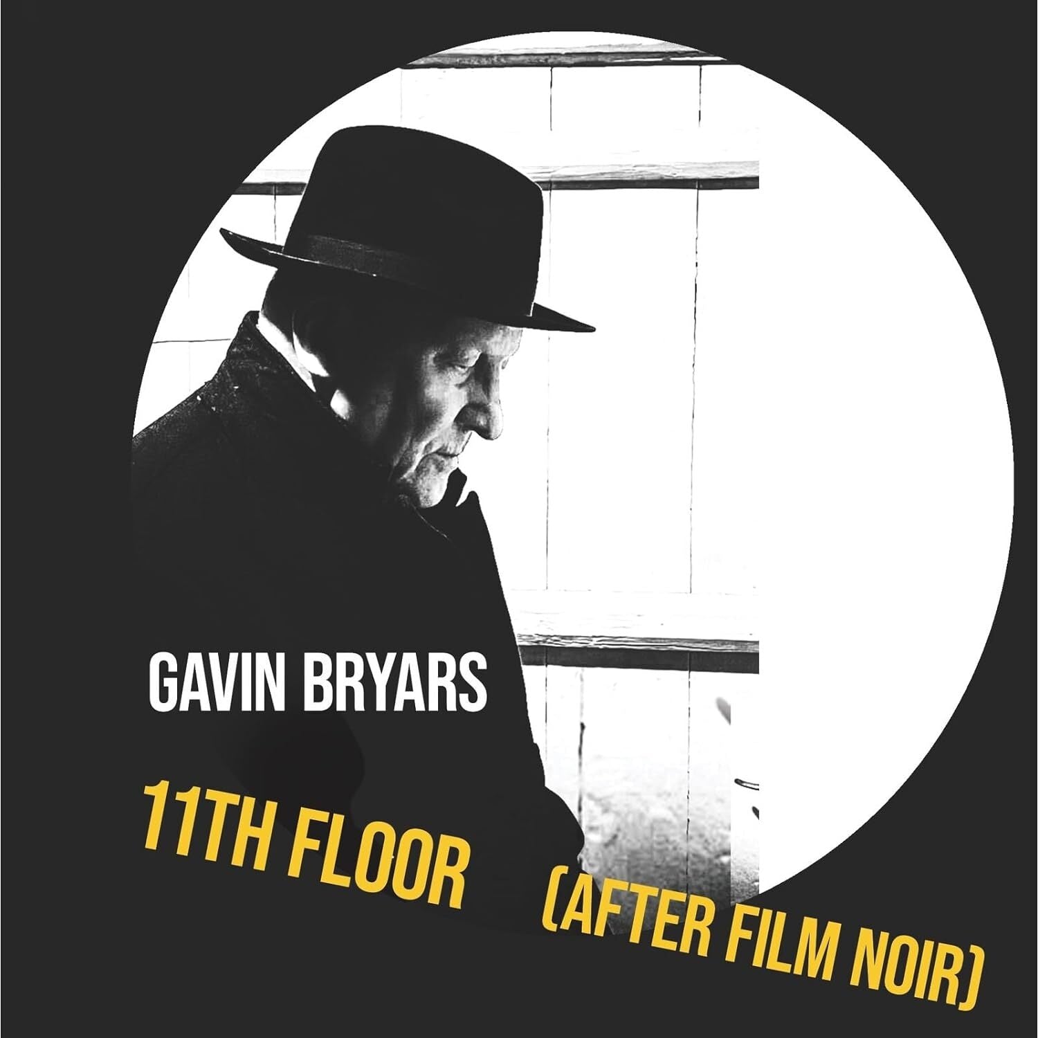 Gavin Bryars: 11th Floor (After Film Noir)