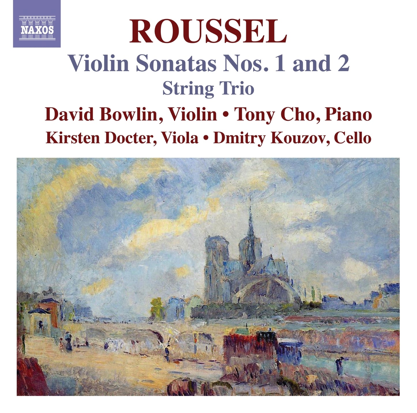 Roussel: Violin Sonatas Nos. 1 and 2/String Trio