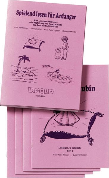 Spielend lesen für Anfänger. Vier Lesespur-Abenteuer für das 2. und 3. Schuljahr. Ein Glückstag für Bobi / Die Schatzinsel / Der gestohlene Rubin / Lauras Abenteuer auf der Insel