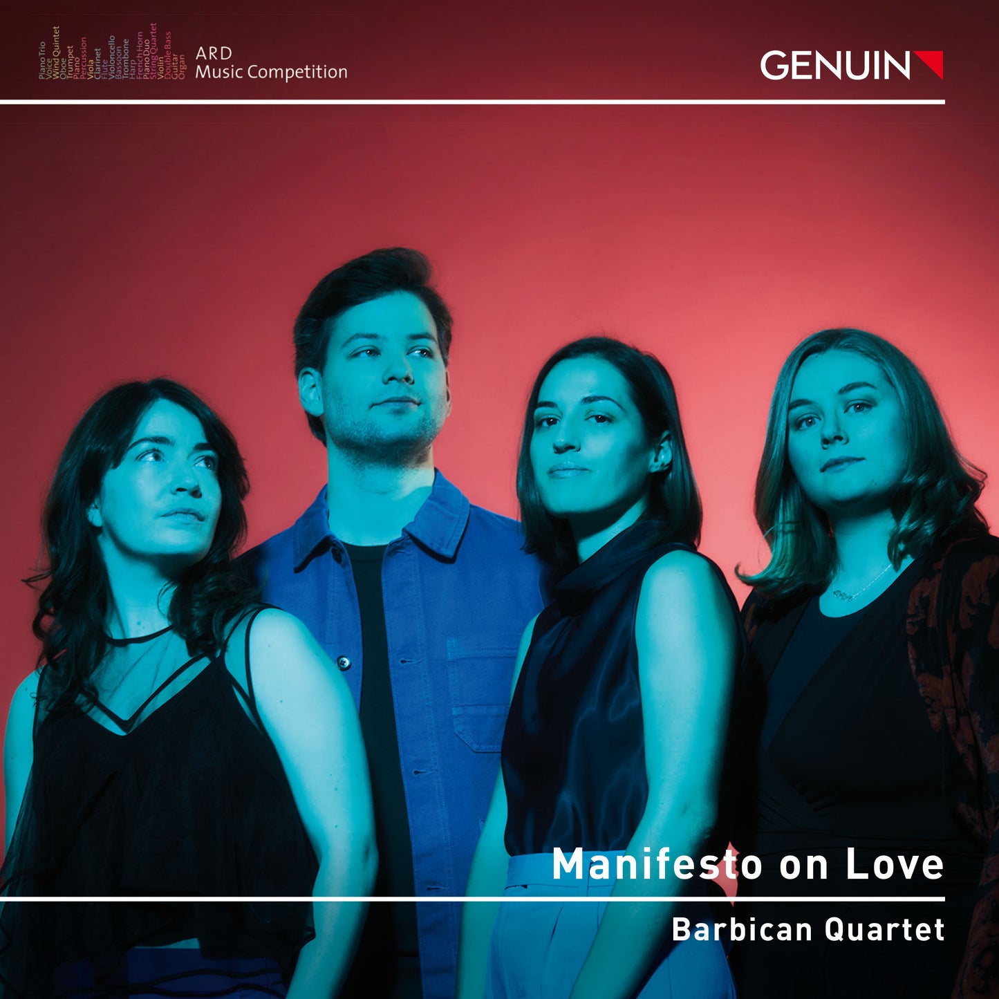 Barbican Quartet: Manifesto On Love