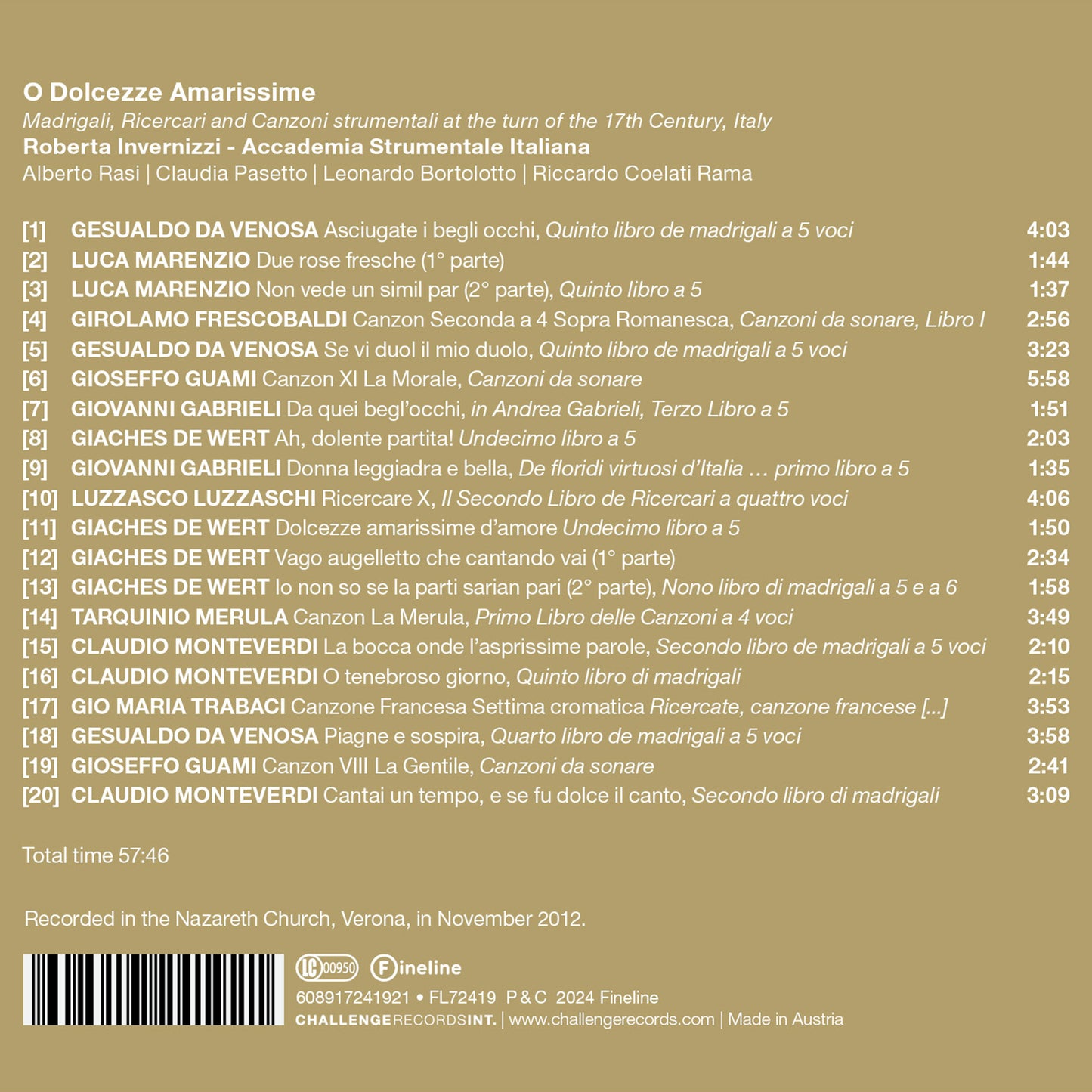 O Dolcezze Amarissime: Madrigali, Ricercari and Canzoni Strumentali from 17th Century...