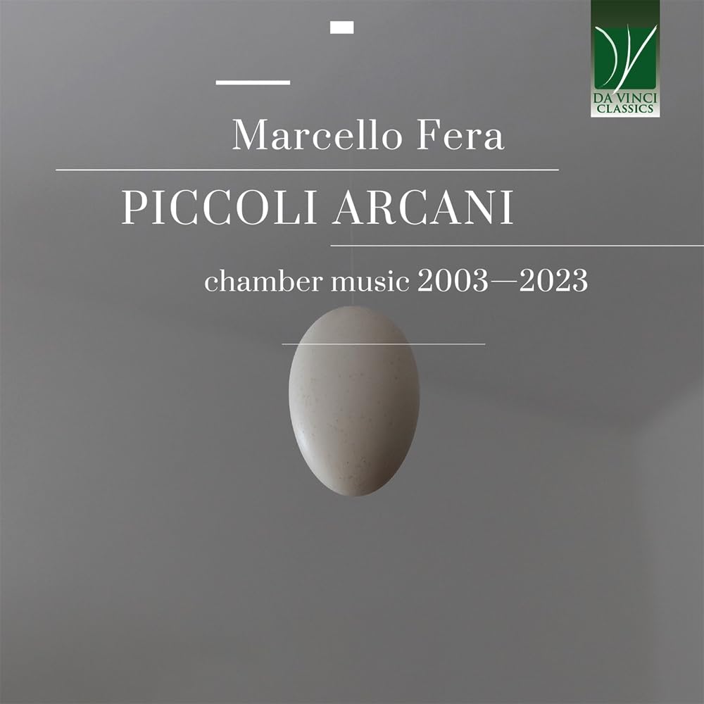 Marcello Fera: Piccoli Arcani, Chamber Music 2003