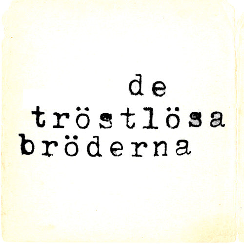 De Tröstlösa Bröderna