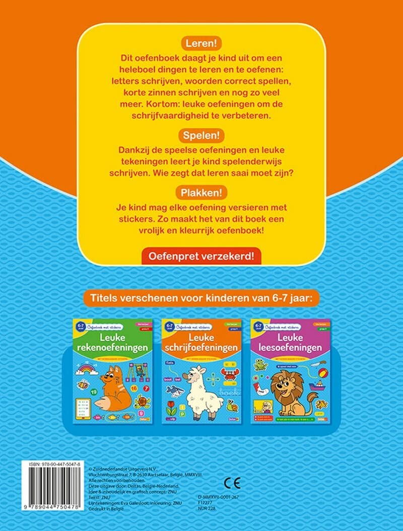 Oefenboek met stickers - Leuke schrijfoefeningen (6-7 j.): 6-7 jaar- 1ste leerjaar - groep 3 (Oefenboek met stickers, 0