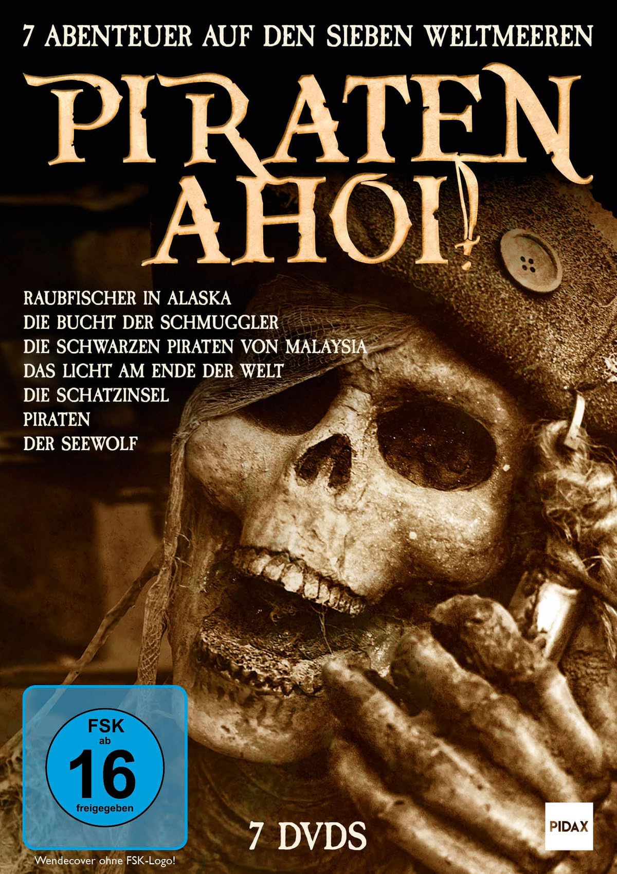 Piraten Ahoi! - 7 Abenteuer Auf Den Sieben Weltmeeren