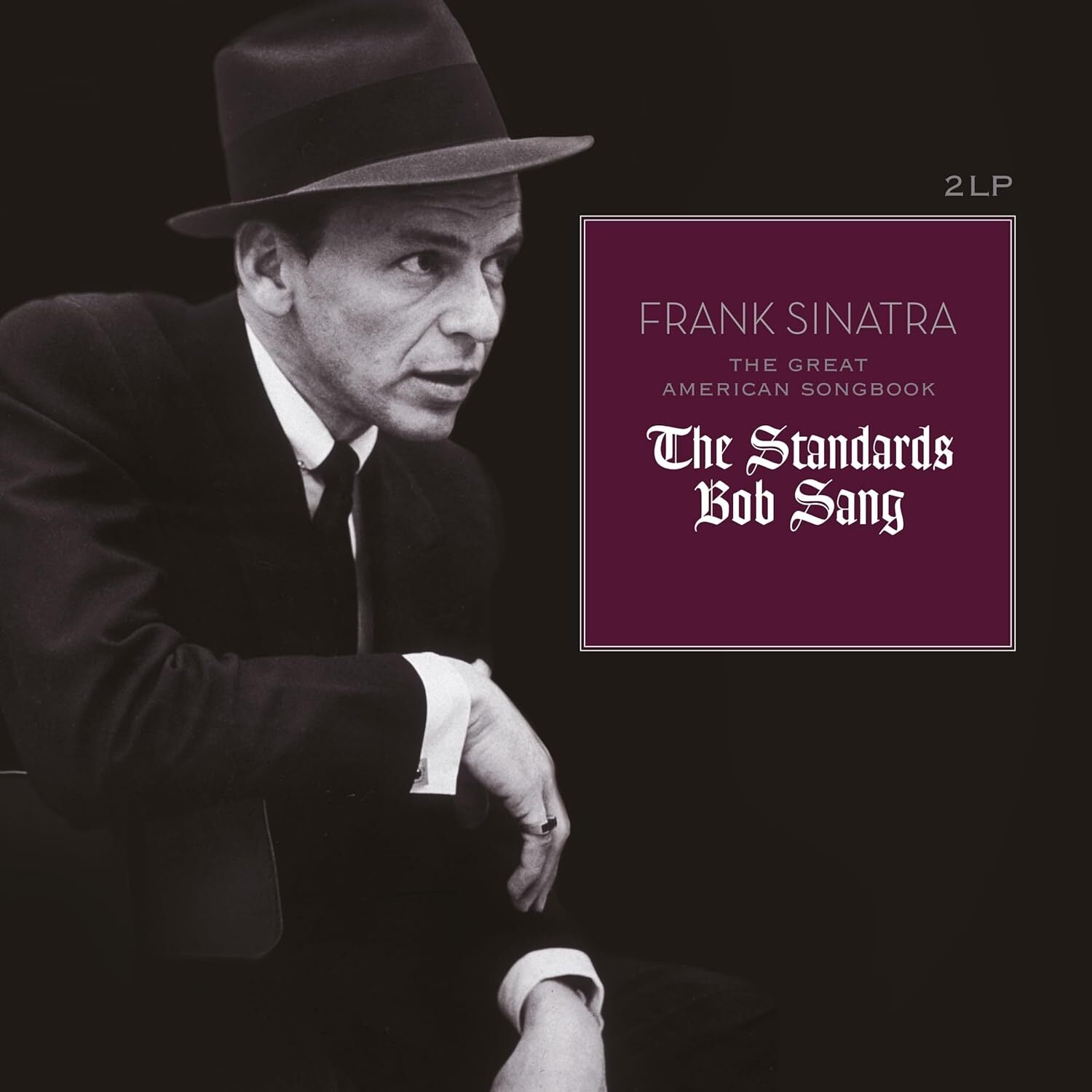 The Great American Songbook: The Standards Bob Sang