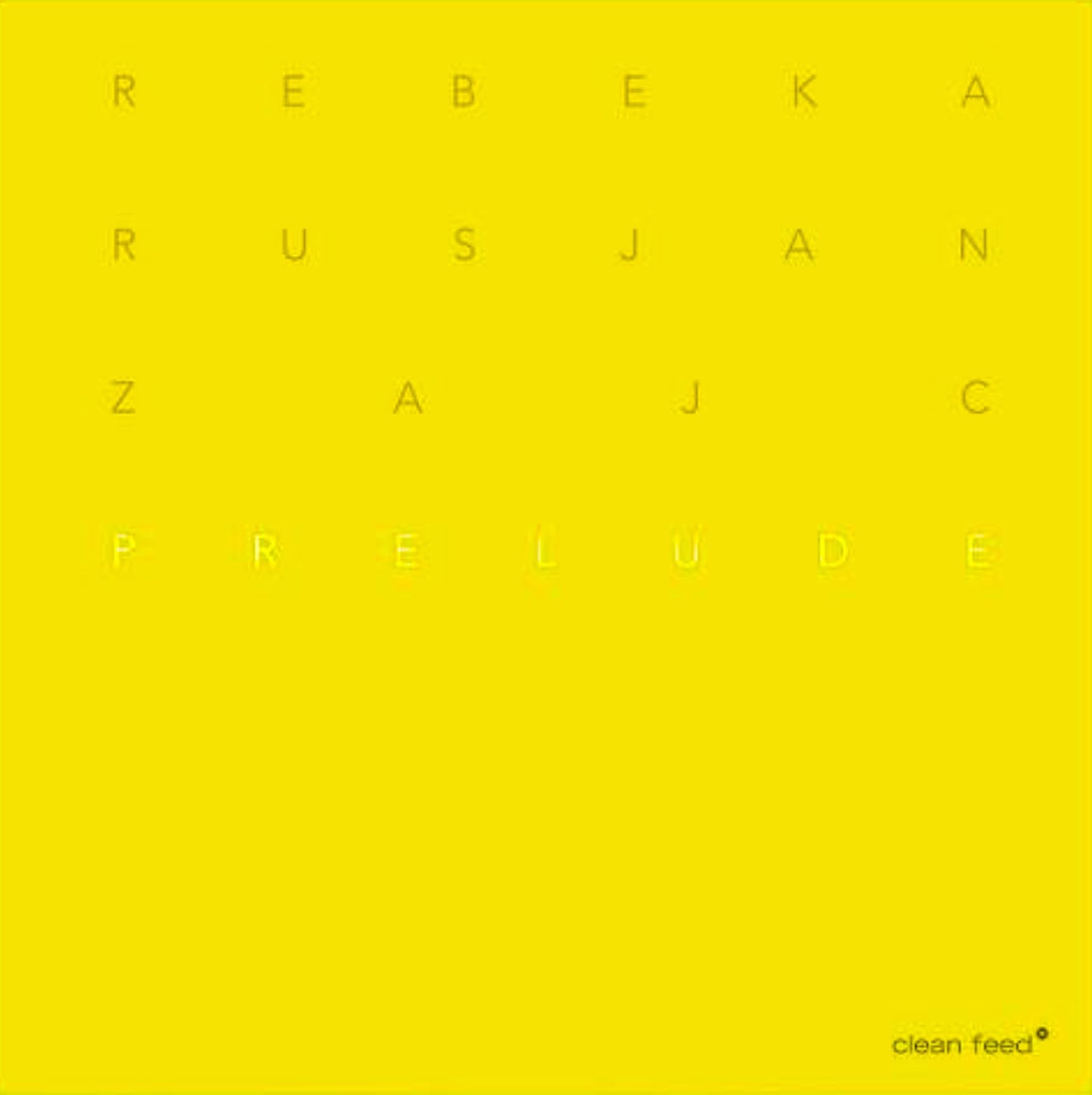 Rebeka Rusjan Zajc-Prelude