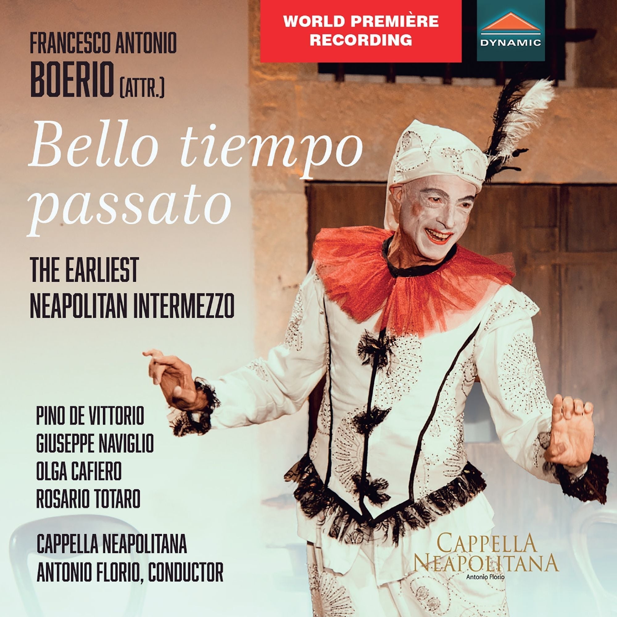 Francesco Antonio Boerio: Bello Tiempo Passato: The Earliest Neapolitian Intermezzo
