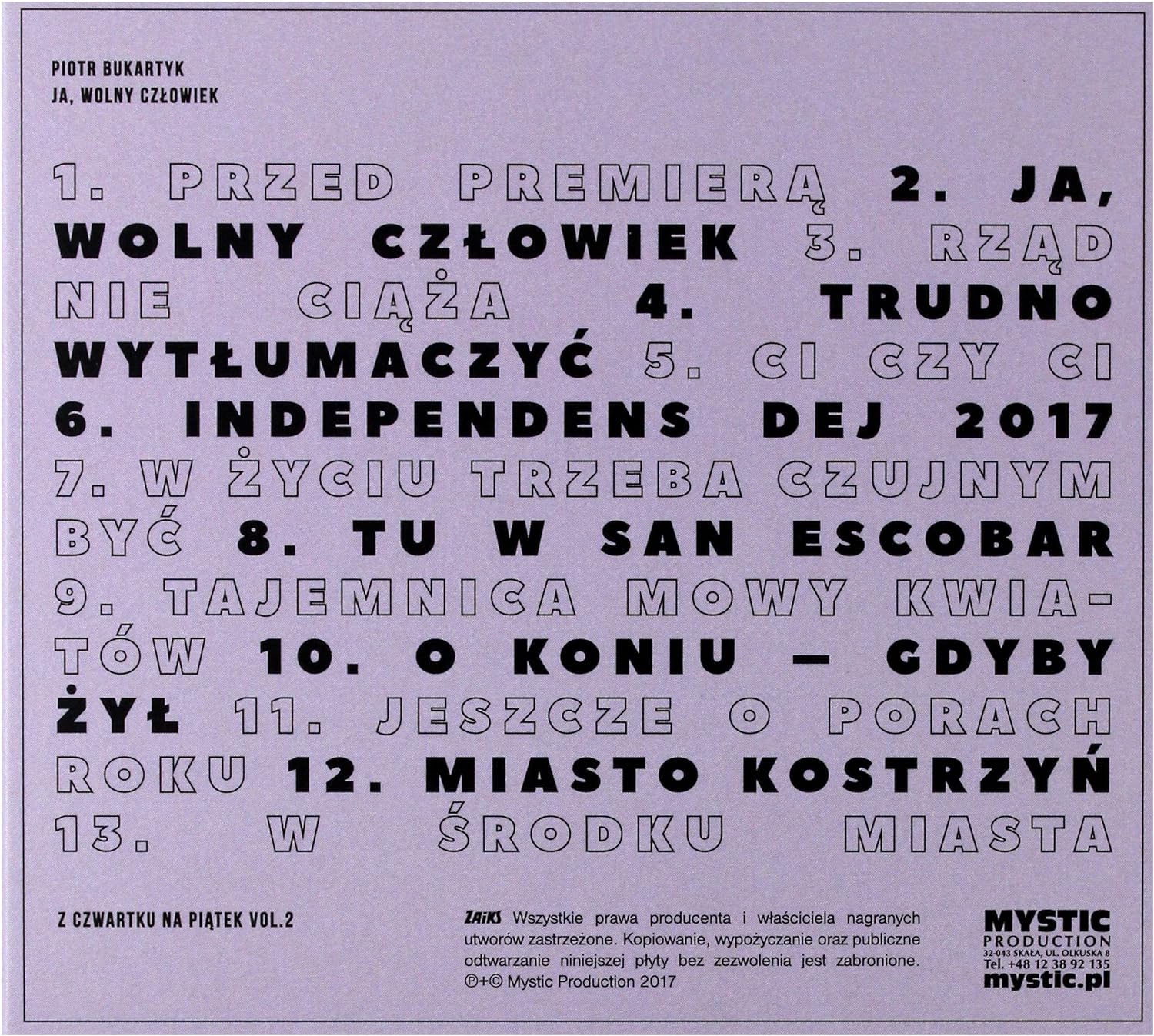Piotr Bukartyk: Ja, wolny czĹowiek - z czwartku na piÄtek vol. 2