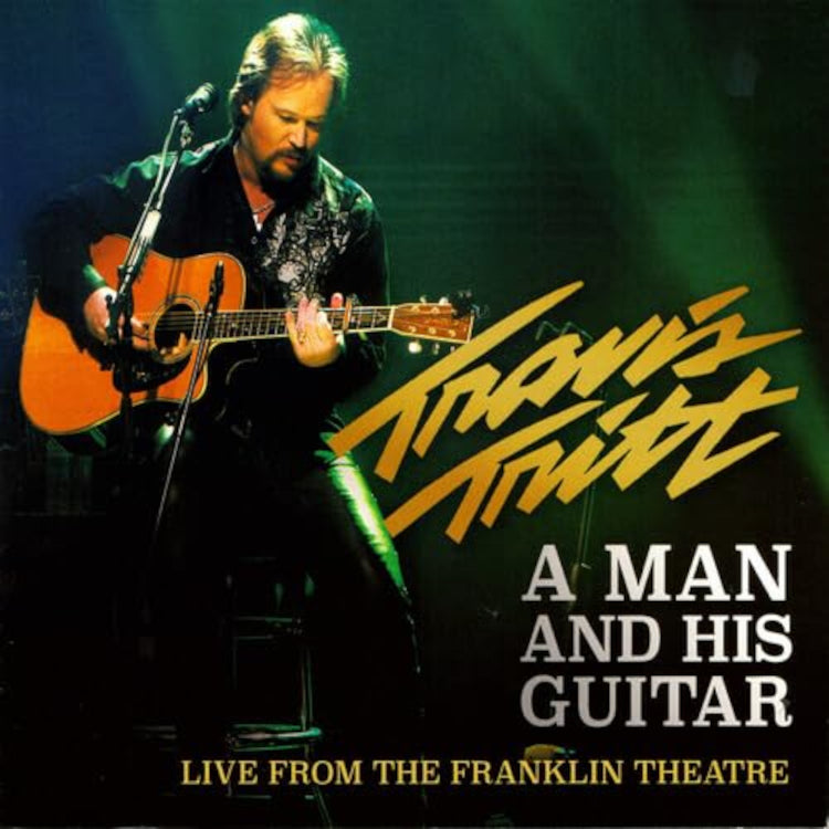 Travis Tritt: A Man and His Guitar - Live from Franklin Theatre