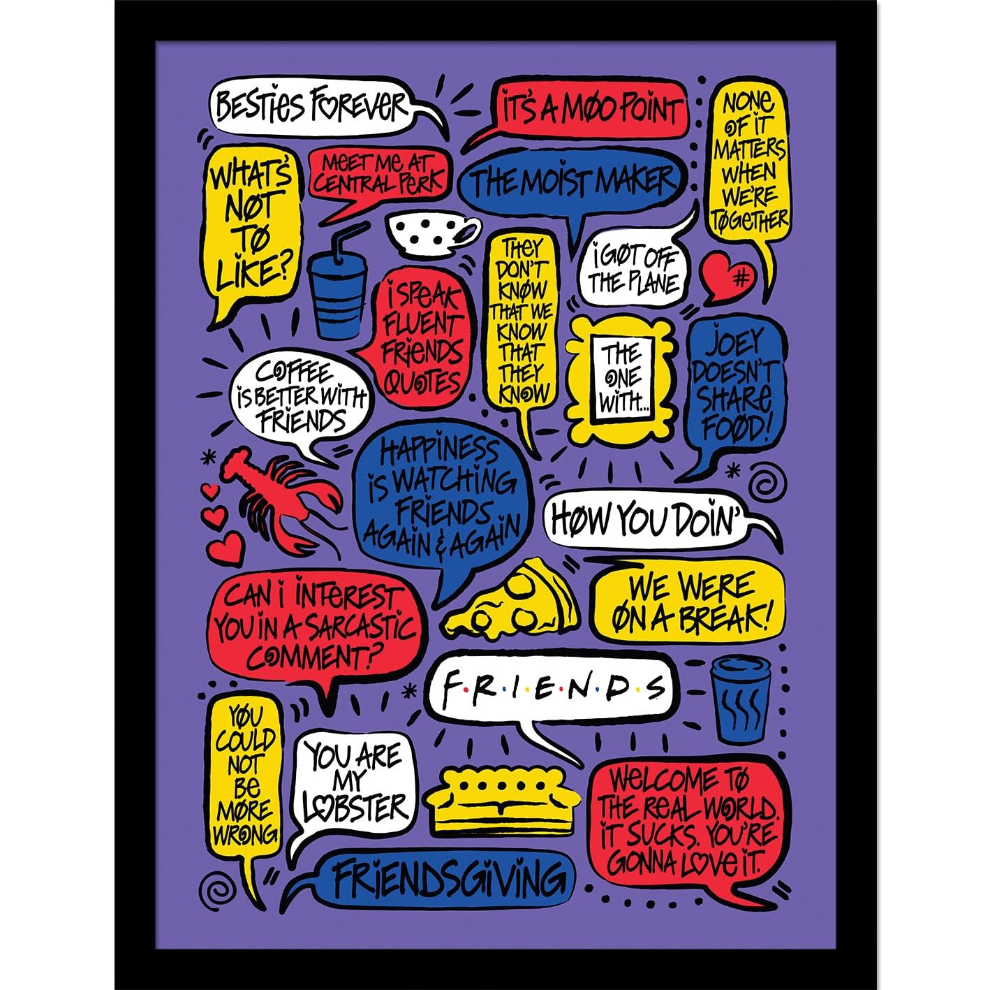 Friends 30 Years (Quotes) Collector Print (Framed)